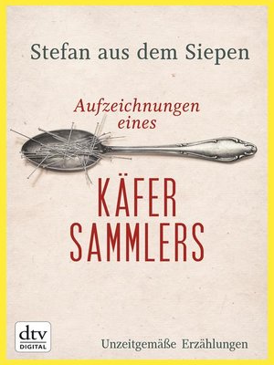 cover image of Aufzeichnungen eines Käfersammlers